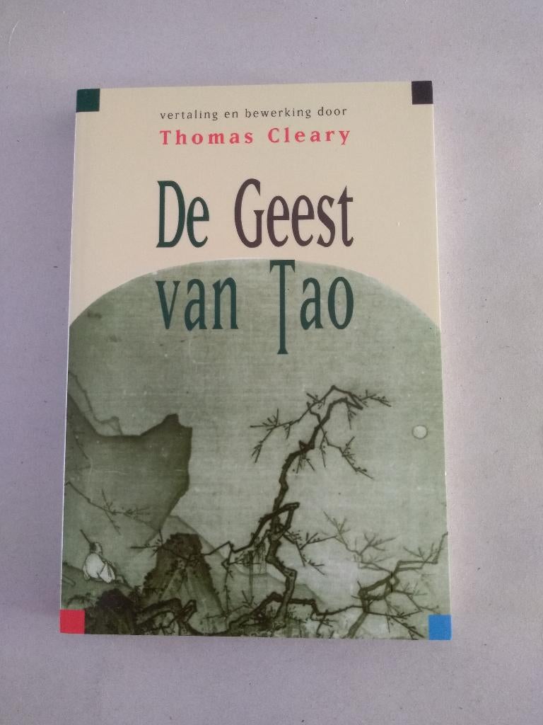 DE GEEST VAN TAO  /  Thomas Cleary, Boeken, Ophalen, Nieuw