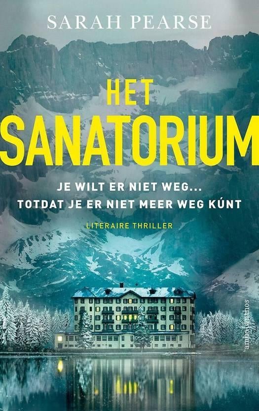 Het Sanatorium - Sarah Pearse, Ophalen, Nieuw
