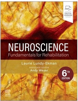 Neurosciensce Fundamentals for Rehabilitation, Livres, Enlèvement ou Envoi, Neuf, Enseignement supérieur, Laurie Lundy-Ekman