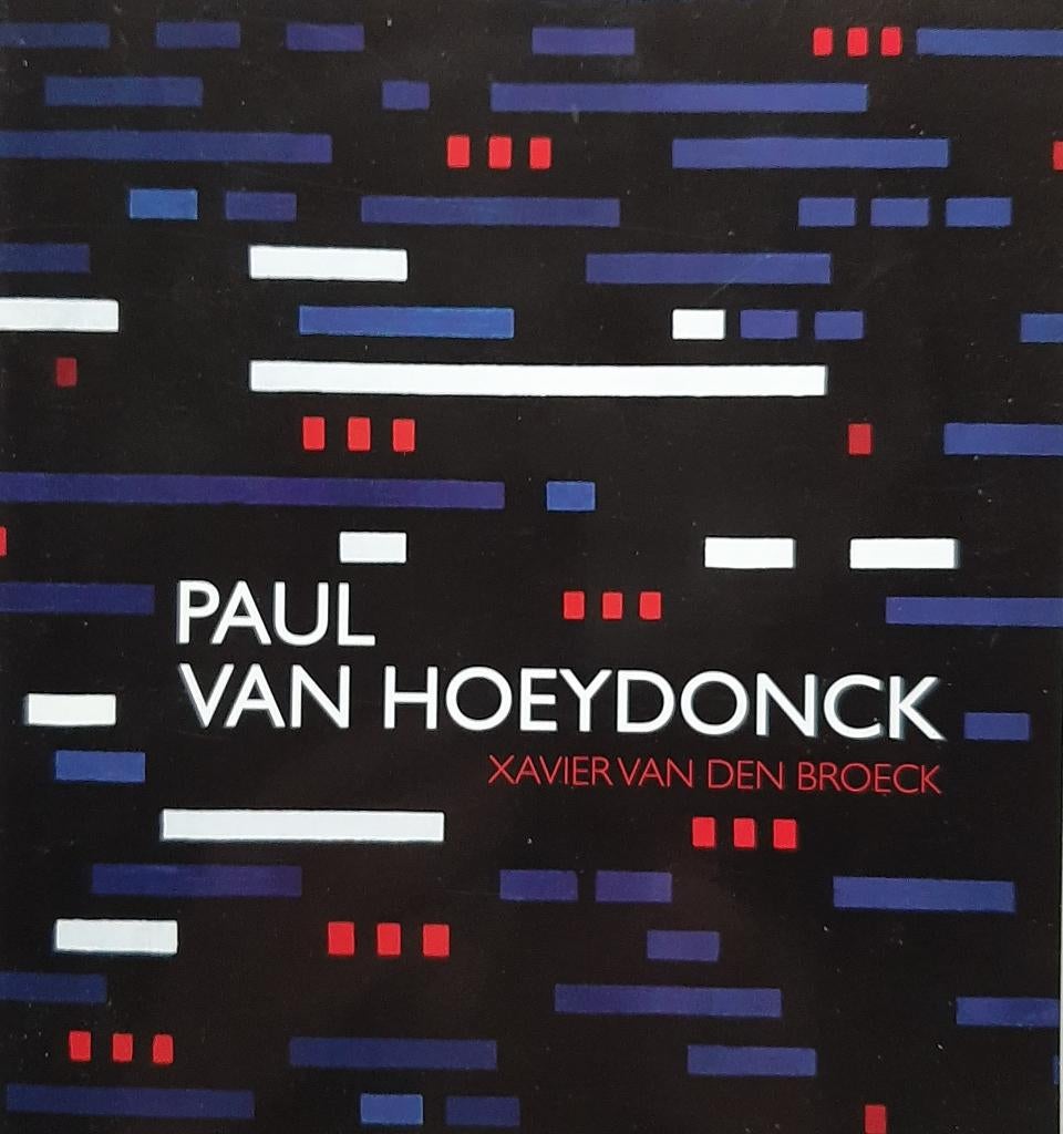 Paul Van Hoeydonck (08.10.1925-03.05.2025), Ophalen of Verzenden, Nieuw, Xavier Van Den Broeck