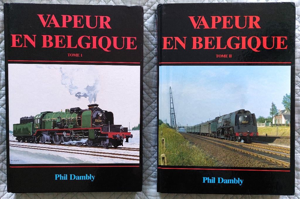 Vapeur en Belgique Phil Dambly tomes 1 et 2 SNCB NMBS, Ophalen of Verzenden, Zo goed als nieuw, Trein, Boek of Tijdschrift