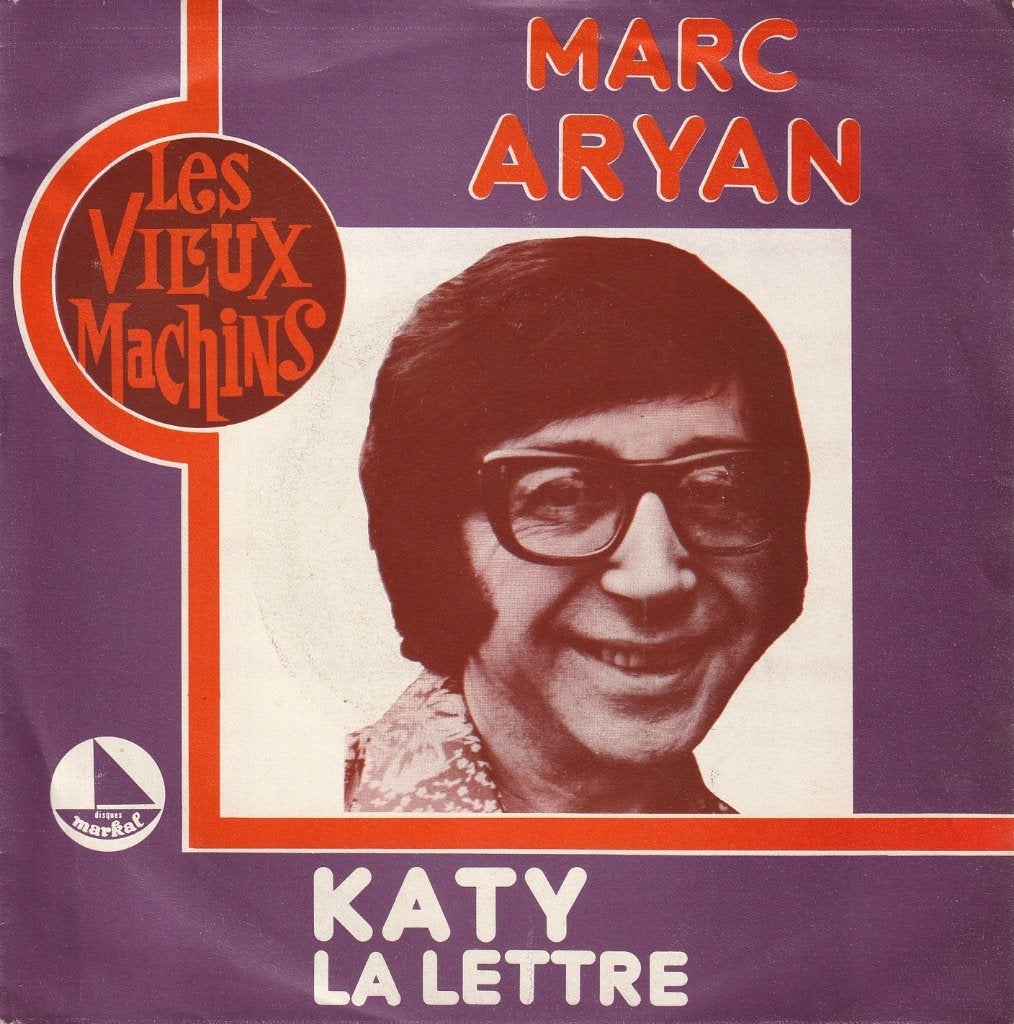 Marc Aryan - Katy / La lettre, 7 inch, Comme neuf, Autres genres, Pochette photo