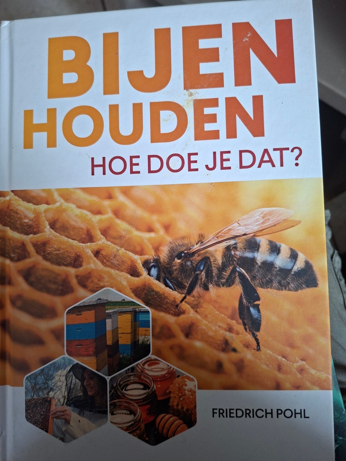 Friedrich Pohl - L'apiculture dans un nouvel état, Enlèvement ou Envoi, Friedrich Pohl
