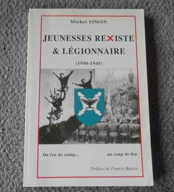 Jeunesses rexiste & légionnaire 1940 - 1945 (Michel Simon), Enlèvement ou Envoi, Deuxième Guerre mondiale, Utilisé