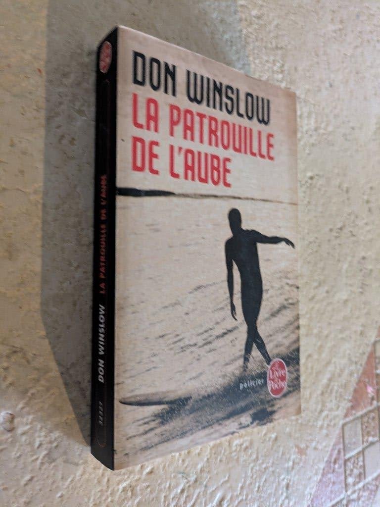 La patrouille de l'aube (Don Winslow)., Boeken, Tv-bewerking, Verzenden, Zo goed als nieuw, Don Winslow.
