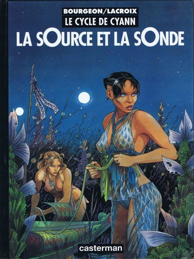 Le cycle de Cyann : La source et la sonde (e.o)., Verzenden, Eén stripboek, Nieuw, Bourgeon / Lacroix