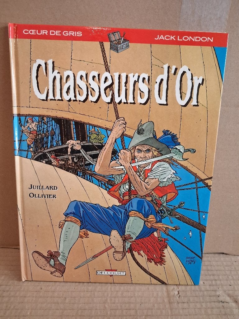 Chasseurs d"or de juillard, Enlèvement ou Envoi