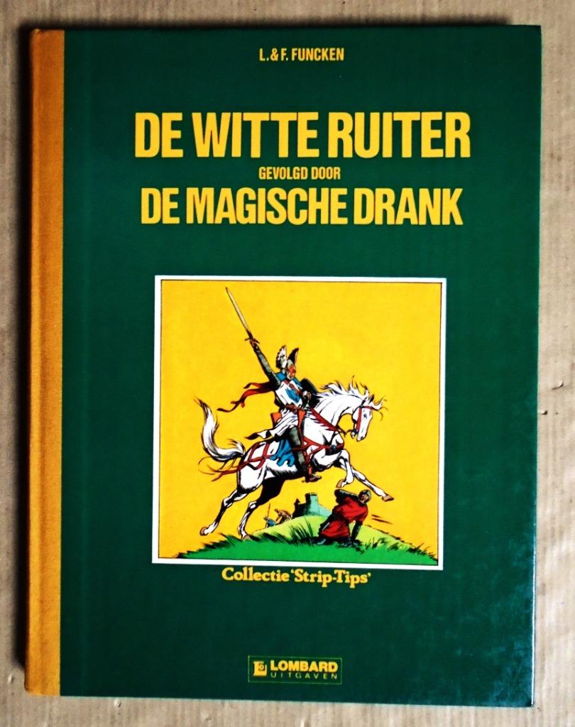 De Witte Ruiter [+ De Magische Drank] - 1983 - L & F Funcken, Une BD, Comme neuf, Liliane & Fred Funcken, Enlèvement ou Envoi