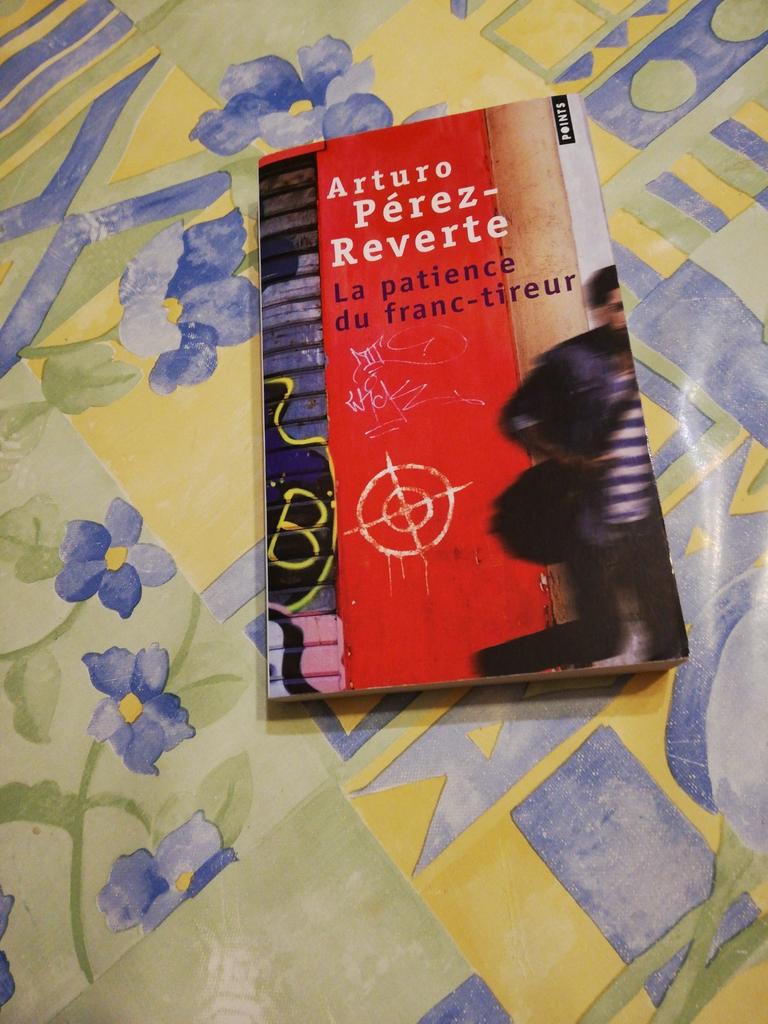 Arturo Perez-Reverte. La patience du franc-trieur., Enlèvement ou Envoi, Comme neuf