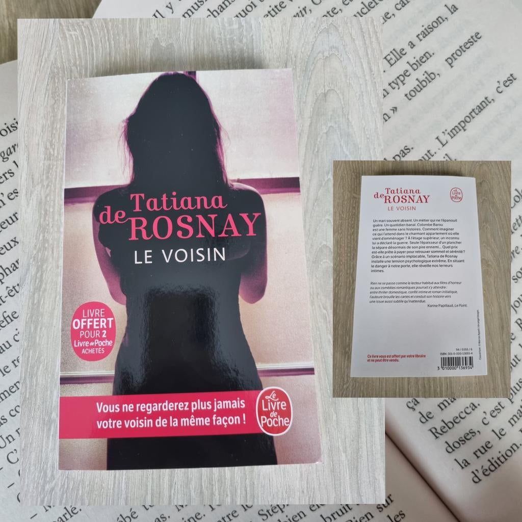 Livre  : Le voisin de Tatania de Rosnay, Enlèvement ou Envoi, Neuf, Tatiana de Rosnay