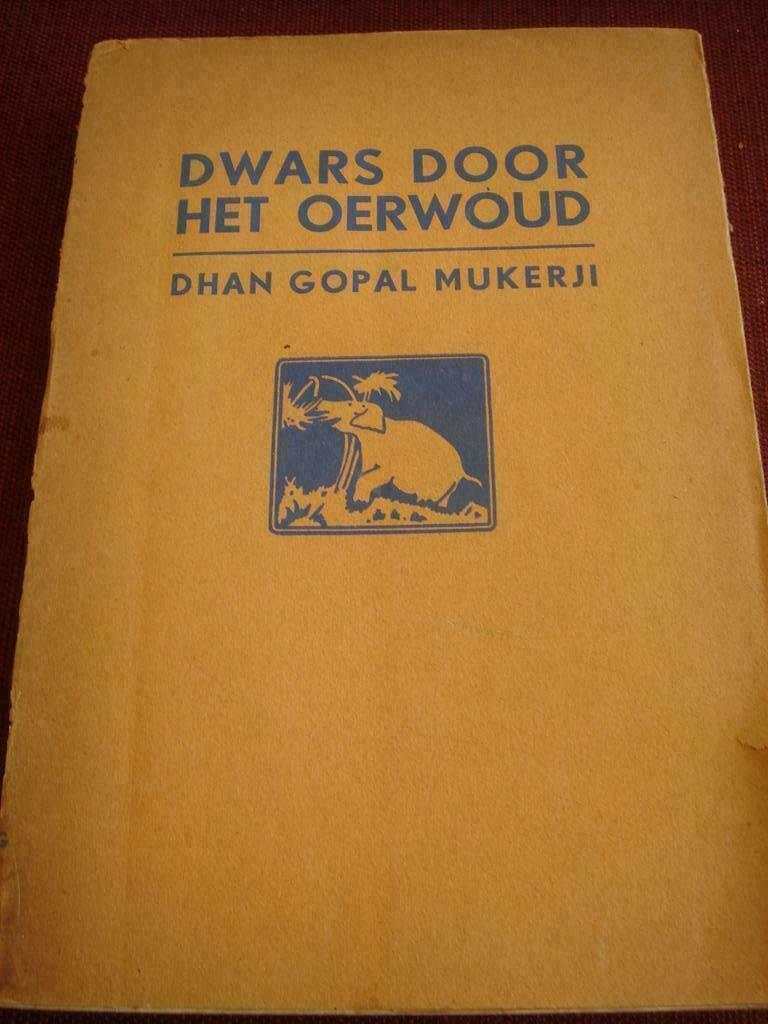 Dwars door het oerwoud, Boeken, Reisverhalen, Ophalen of Verzenden, Gelezen, D.G. MUKERJI, Afrika