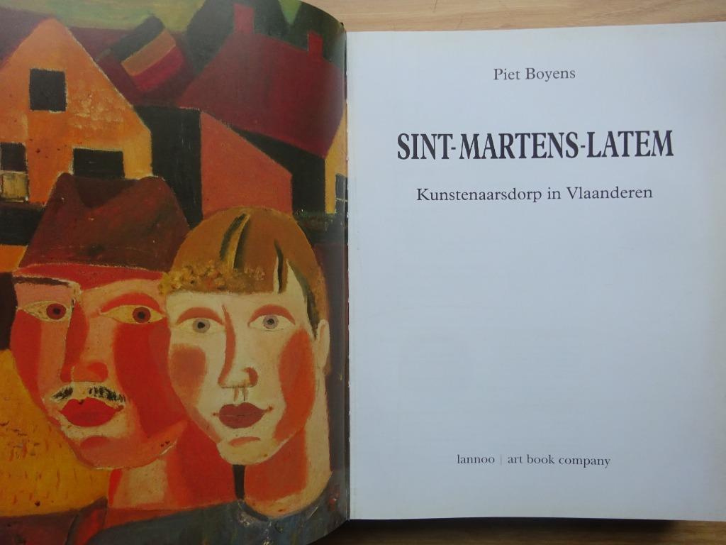 Sint-Martens-Latem, Piet Boyens, 1998, Lannoo, Gelezen, Piet Boyens, Ophalen of Verzenden, Schilder- en Tekenkunst