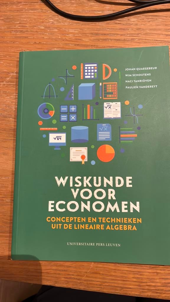 Johan Quaegebeur - Wiskunde voor economen, Boeken, Ophalen, Johan Quaegebeur; Naci Tanrioven; Paulien Vandereyt; Wim Scho...