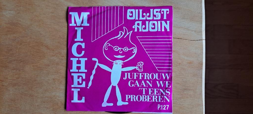 Single MICHEL - OILJST AJOIN, Enlèvement ou Envoi, Comme neuf
