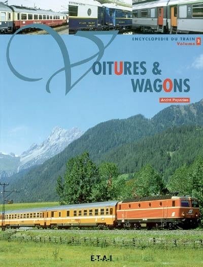 VOITURES ET WAGONS - André Papazian, Livres, Transport, Neuf, Train, Enlèvement ou Envoi