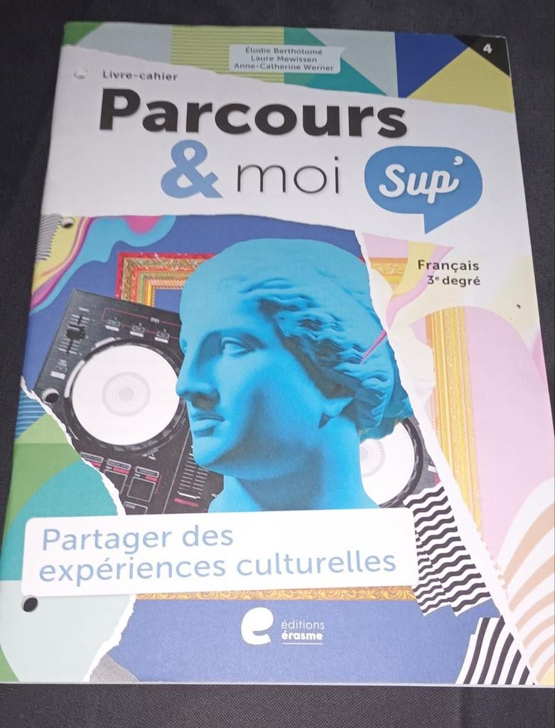 Parcours & moi sup Partager des expériences culturelles, Enlèvement ou Envoi, Neuf, Secondaire, Français