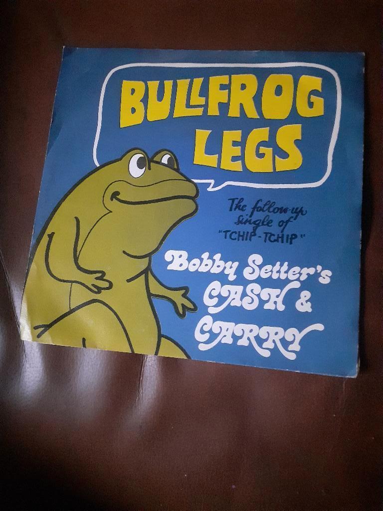 45T Cash & Carry (Bobby Setter) : Bullfrog legs (Belpop), Ophalen of Verzenden