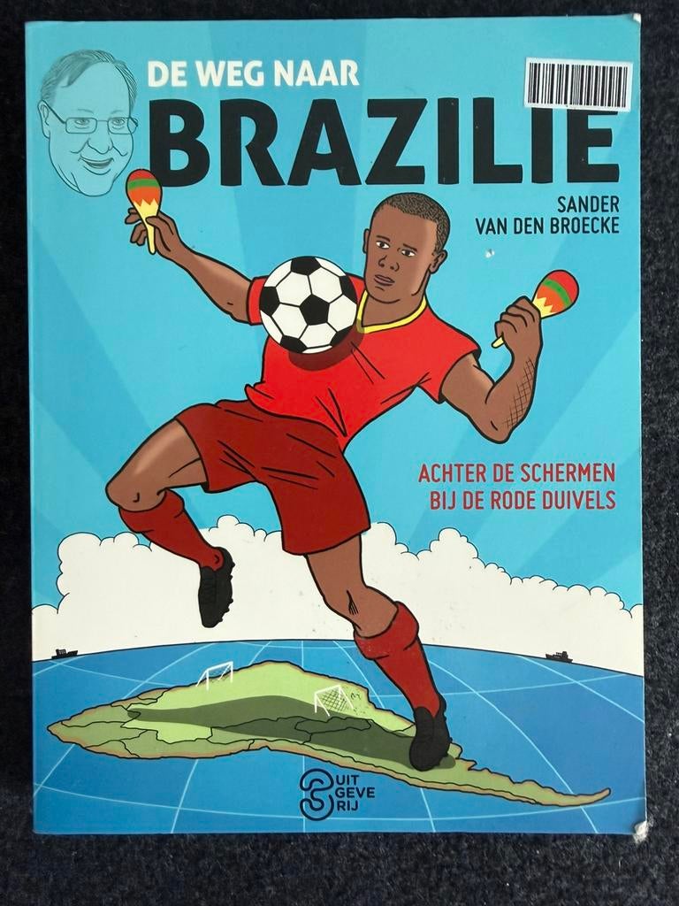 Sander Van den Broecke - De weg naar Brazilie, Boeken, Sander Van den Broecke, Ophalen of Verzenden, Zo goed als nieuw, Balsport