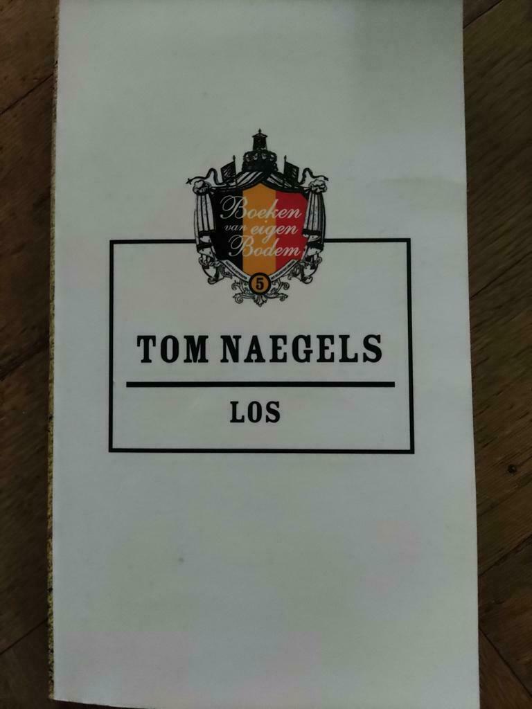 LOS Tom Naegels, Boeken, Ophalen of Verzenden, Zo goed als nieuw