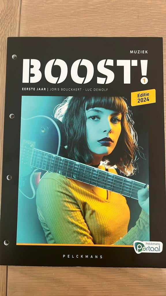 Boost! 1 Leerwerkboek (editie 2024) (incl. Pelckmans Portaal, Boeken, Ophalen, Nieuw, Nederlands