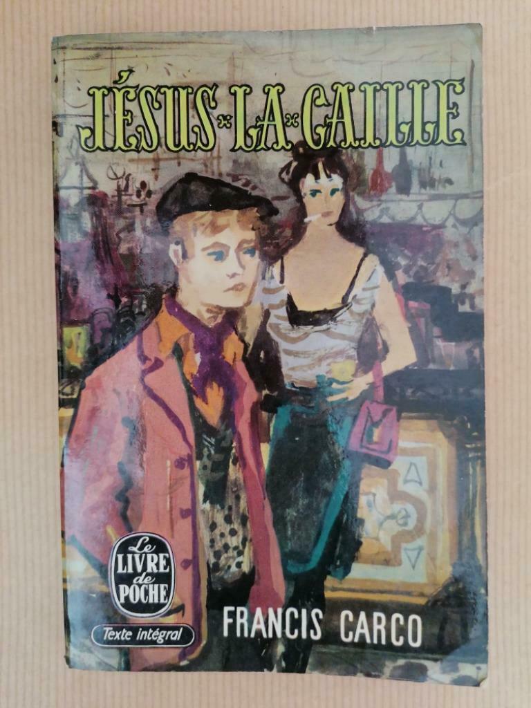 Jésus-la-Caille par Carco Le Livre de Poche 1966, Enlèvement ou Envoi, Utilisé