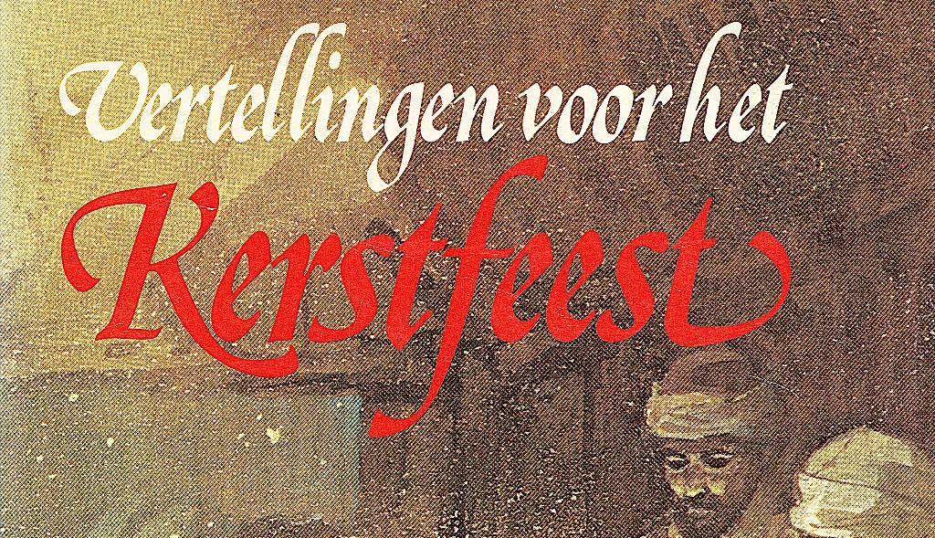 Vertellingen voor het Kerstfeest. Jeugdliteratuur.15 Kerstve, Enlèvement ou Envoi, Utilisé, W. G. van de Hulst, Anne de Vries