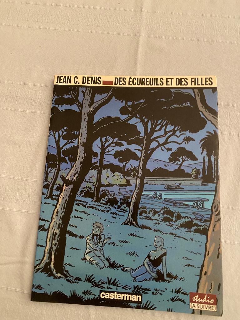 Jean-Claude Denis - des écureils et des filles EO, Boeken, Stripverhalen, Gelezen, Ophalen of Verzenden
