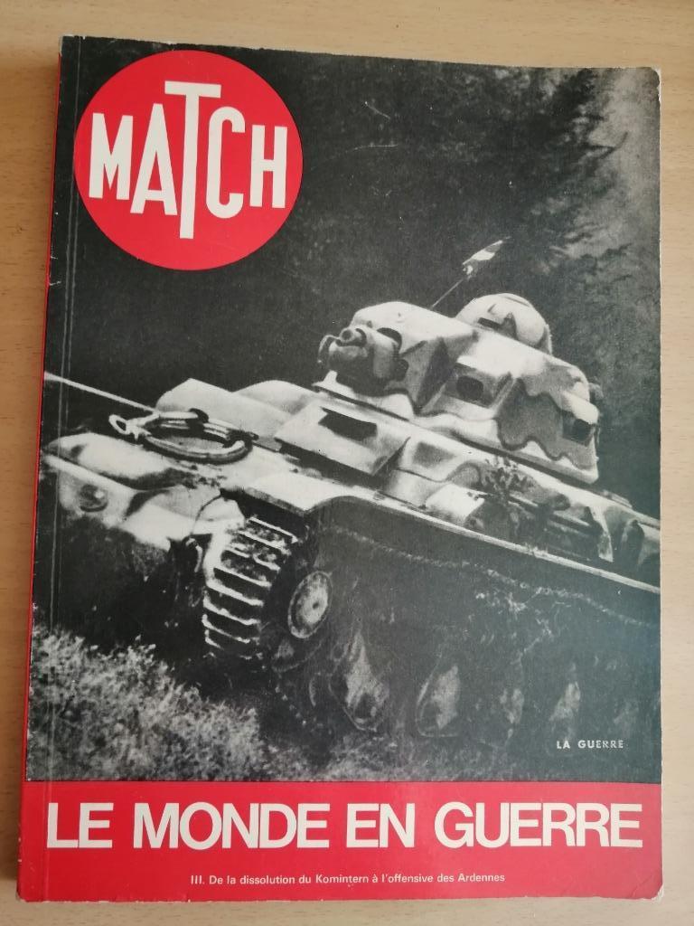 ALBUM MATCH, LE MONDE EN GUERRE - WW2, Enlèvement ou Envoi