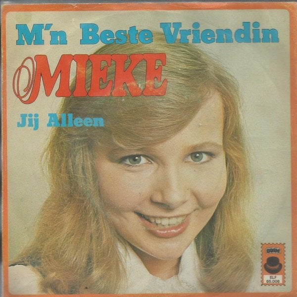 7" Mieke – M'n Beste Vriendin, Gebruikt, 7 inch, Ophalen of Verzenden, Nederlandstalig
