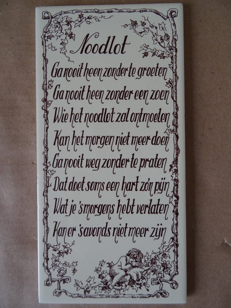 Vintage tegel Noodlot Ga nooit heen zonder te groeten, Ophalen of Verzenden
