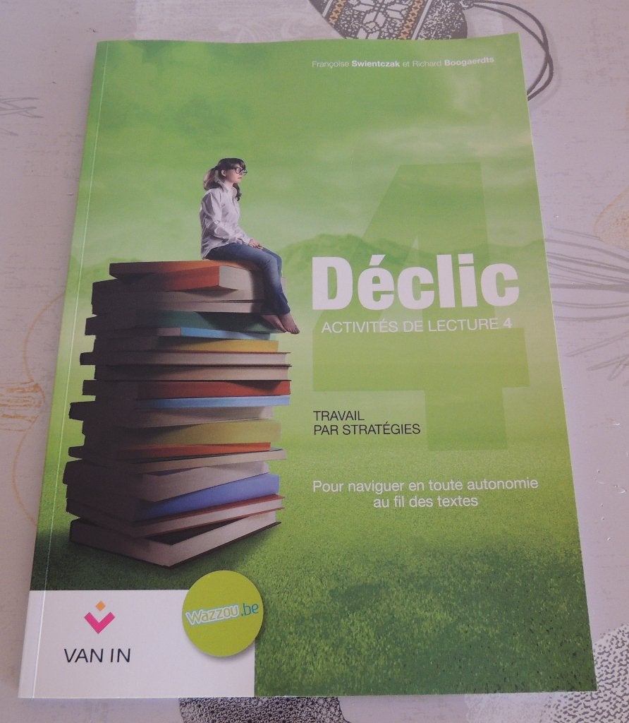 Manuel - Déclic - Activités de lecture 4, Enlèvement