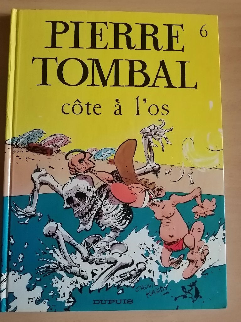 BD Pierre Tombal 6. Côte à l'os de Cauvin et Hardy, Enlèvement ou Envoi
