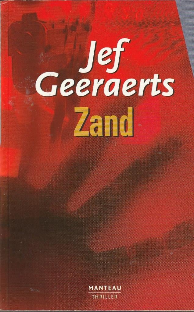 Jef Geeraerts - Zand, Boeken, België, Ophalen of Verzenden, Zo goed als nieuw, Jef Geeraerts