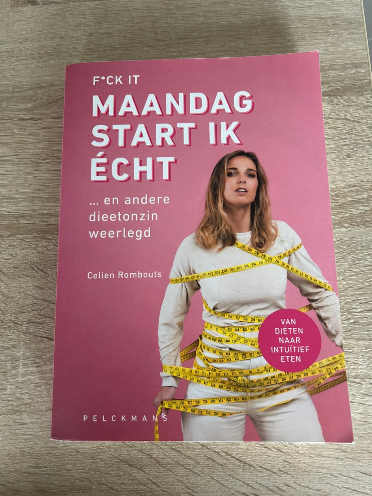 Boek - Celien Rombouts - F*ck it, maandag start ik écht, Ophalen, Celien Rombouts
