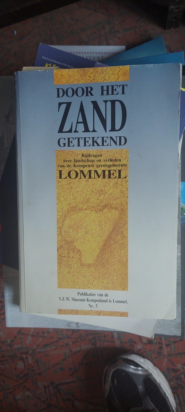 Lommel door het zand gebeten, Ophalen of Verzenden