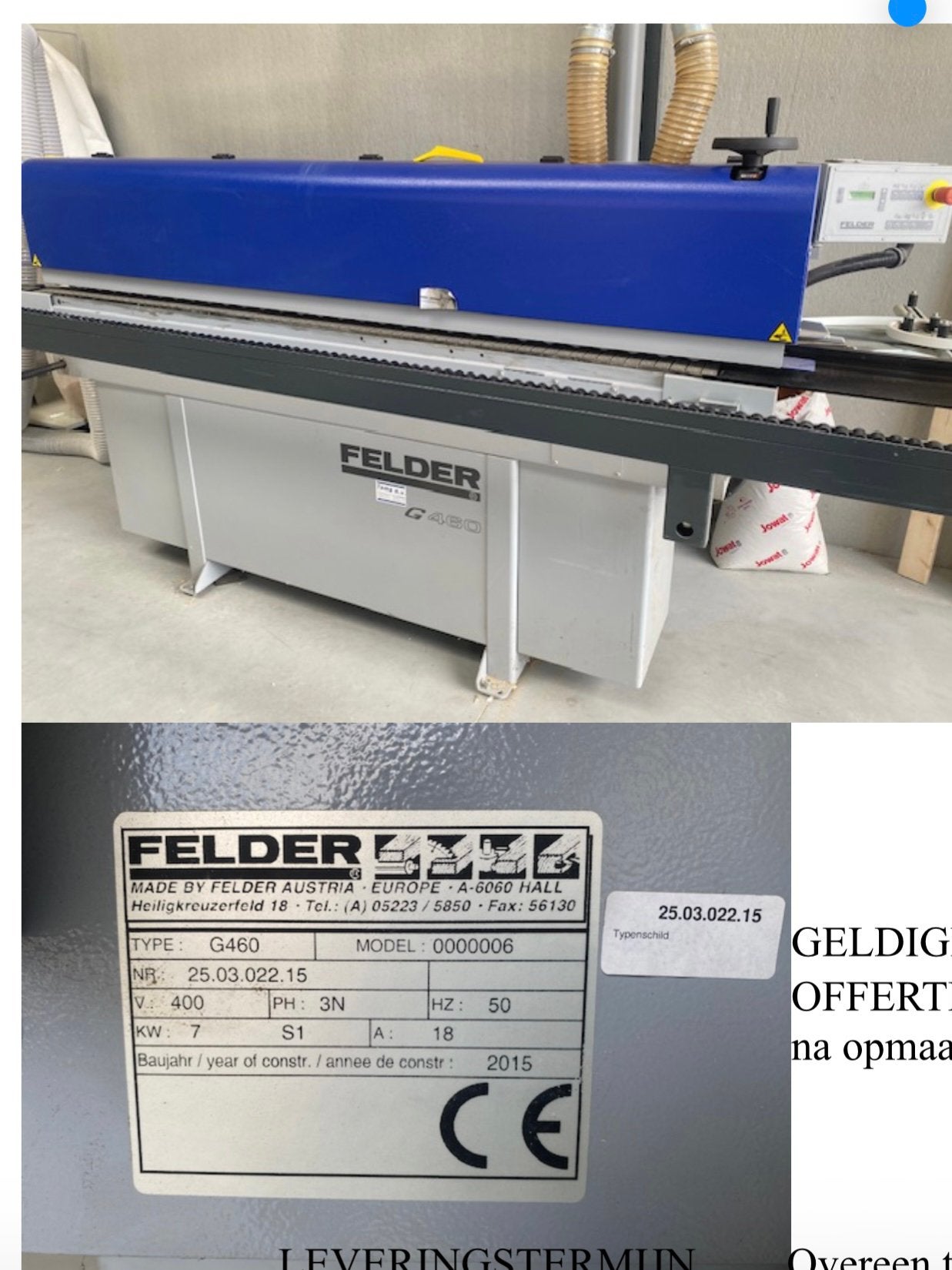 Kantenlijmer Felder, Ophalen