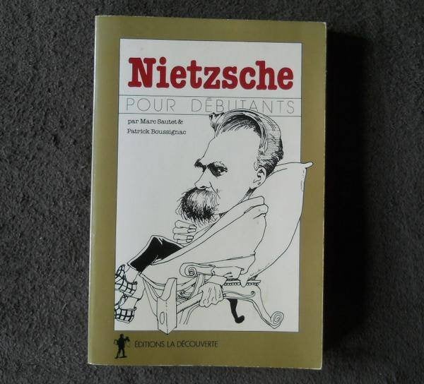 Nietzsche pour débutants  (Marc Sautet & Patrick Boussignac), Ophalen of Verzenden, Gelezen