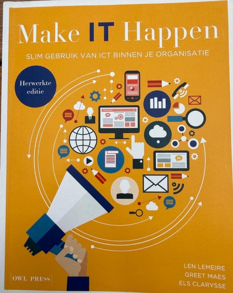 Make IT Happen_2e bachelor Handelswetenschappen UGent, Boeken, Verzenden, Zo goed als nieuw, Len Lemeire; Greet Maes; Els Clarysse
