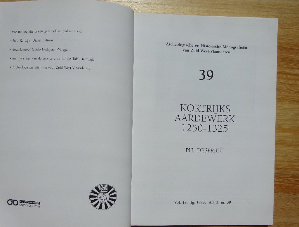 Kortrijks Aardewerk 1250-1325, Boeken, Ophalen of Verzenden, Zo goed als nieuw, Overige onderwerpen, Philippe Despriet