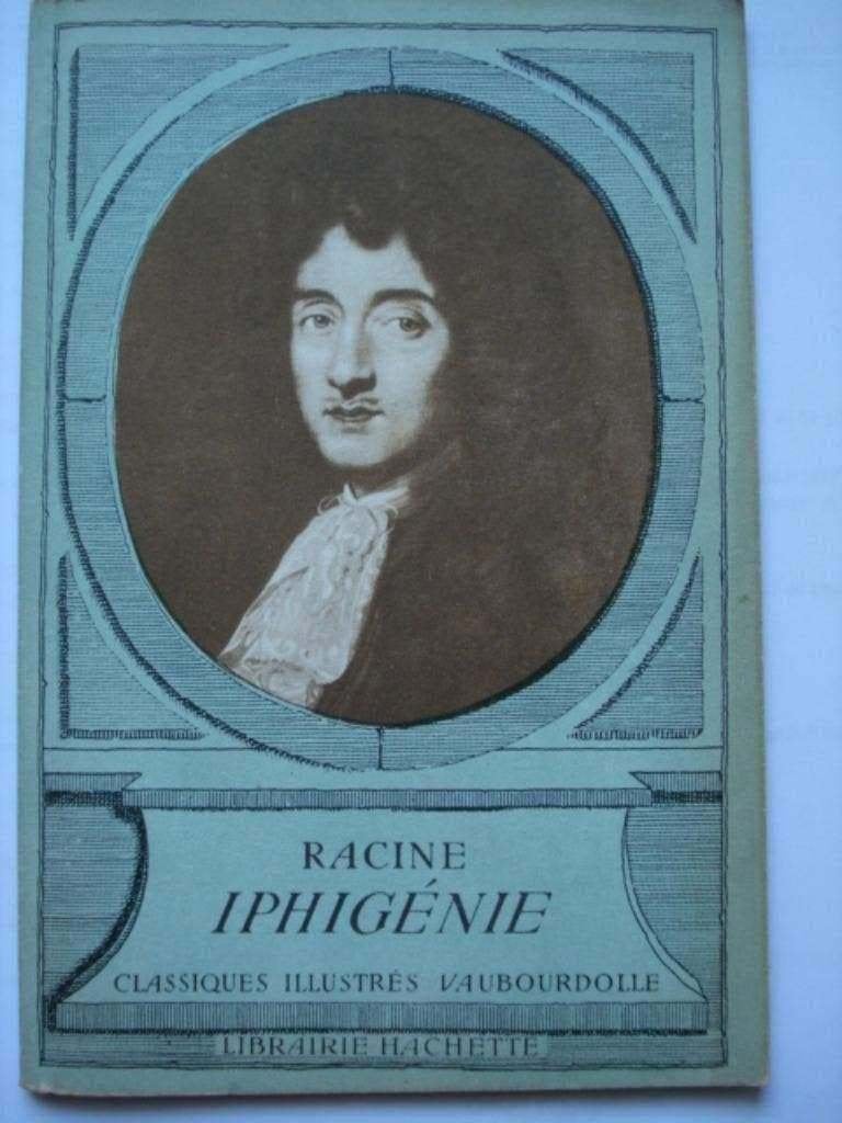 4. Racine Iphigénie Classiques illustrés Vaubourdolle 1961, Gelezen, Verzenden, Jean Baptiste Racine, Toneel