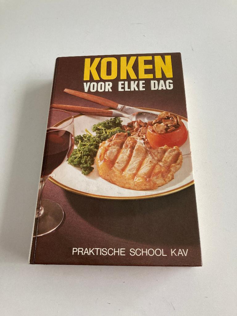 Kookboek : " Koken voor elke dag " Praktische School 1981, Boeken, Kookboeken, Gelezen, Hoofdgerechten, Verzenden, K.A.V.