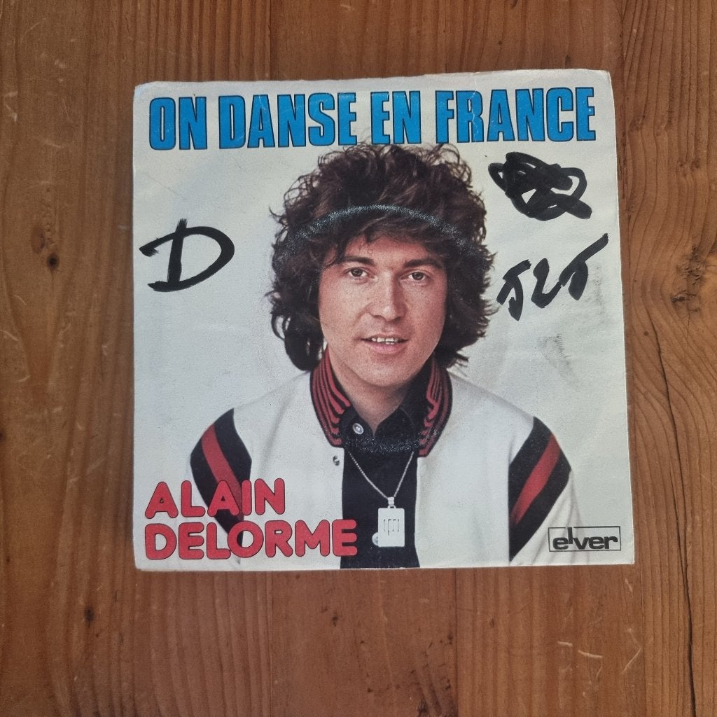 7" Alain Delorme - On danse en France, Enlèvement ou Envoi, Utilisé, 7 inch, Pop