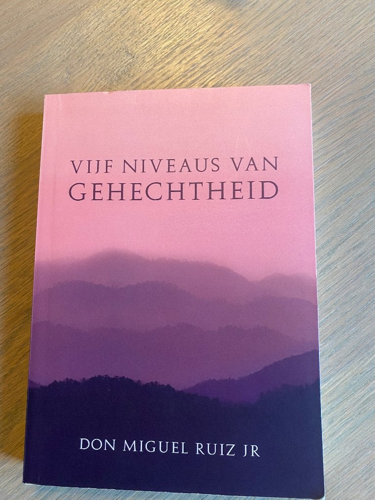 Vijf niveaus van gehechtheid, Boeken, Ophalen of Verzenden, Zo goed als nieuw, Don Miguel Ruiz Jr