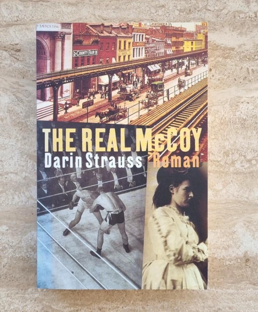 The real McCoy, Darin Strauss over een bokser en zwendelaar, Verzenden, Nieuw, Darin Strauss