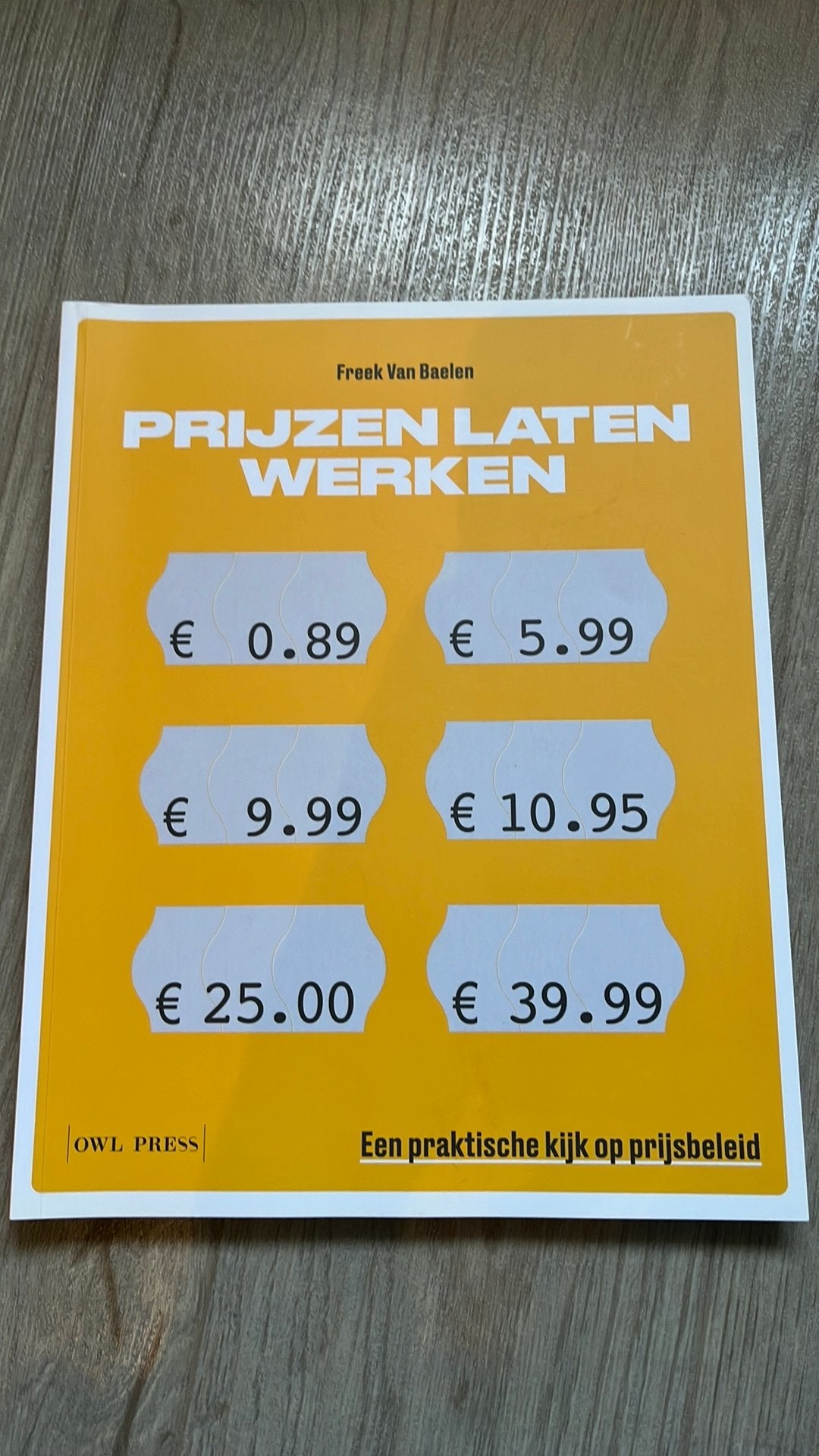 Freek Van Baelen - Prijzen laten werken, Envoi, Comme neuf, Freek Van Baelen