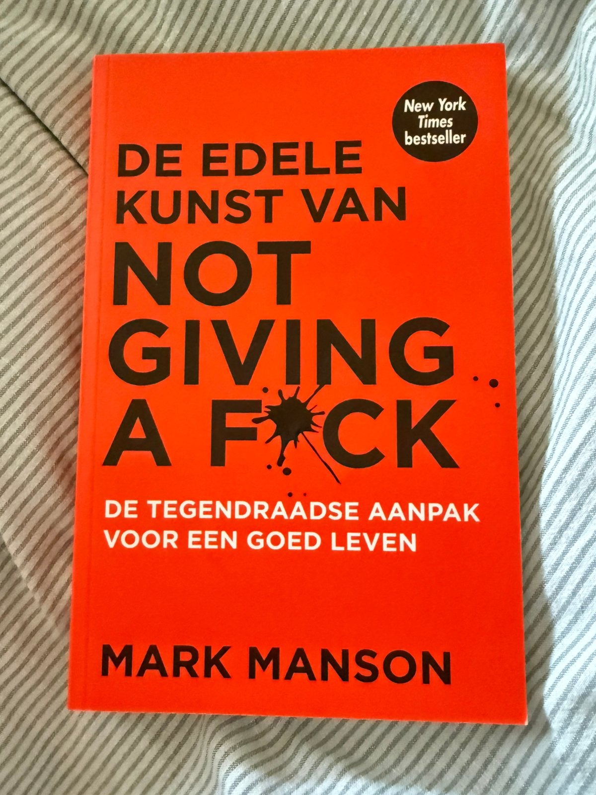 Boek De edele kunst van not giving a fuck, Boeken, Advies, Hulp en Training, Ophalen of Verzenden, Zo goed als nieuw