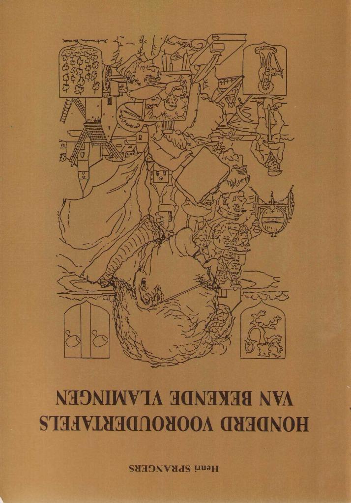 Honderd vooroudertafels van bekende Vlamingen - H. Sprangers, Enlèvement ou Envoi, Utilisé, Henri Sprangers, 20e siècle ou après