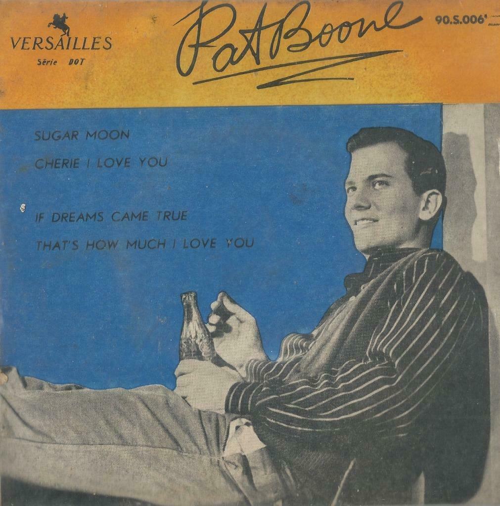 Pat Boone – Sugar moon / Cherie I love you   2 – Single - EP, Ophalen of Verzenden, Gebruikt, Pop