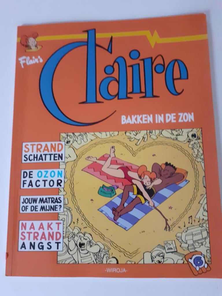 Strip Claire: Bakken in de zon 1ste druk, Boeken, Ophalen of Verzenden
