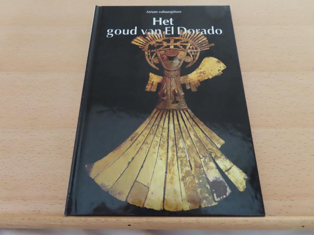 Het goud van El Dorado – Luisa Faldini, Enlèvement ou Envoi, Comme neuf, Autres sujets/thèmes, Luisa Faldini
